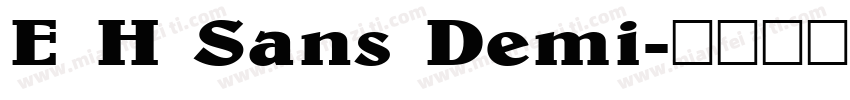 E H Sans Demi字体转换